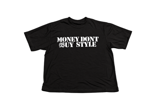Money Don't Buy Style Tee White on Black